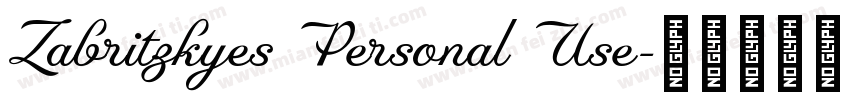 Zabritzkyes Personal Use字体转换